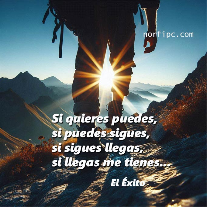 Si quieres puedes, si puedes sigues, si sigues llegas y si llegas me tienes... El Éxito Pies de un hombre caminando por un sendero que sube una montaña