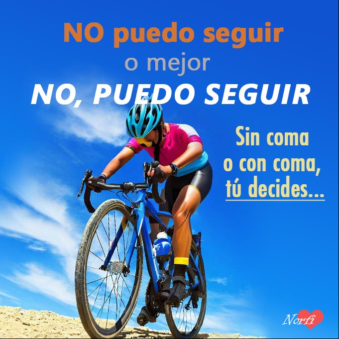 "No puedo seguir" o "No, puedo seguir". Con coma o sin coma, tú decides Ciclista subiendo una cuesta difícil