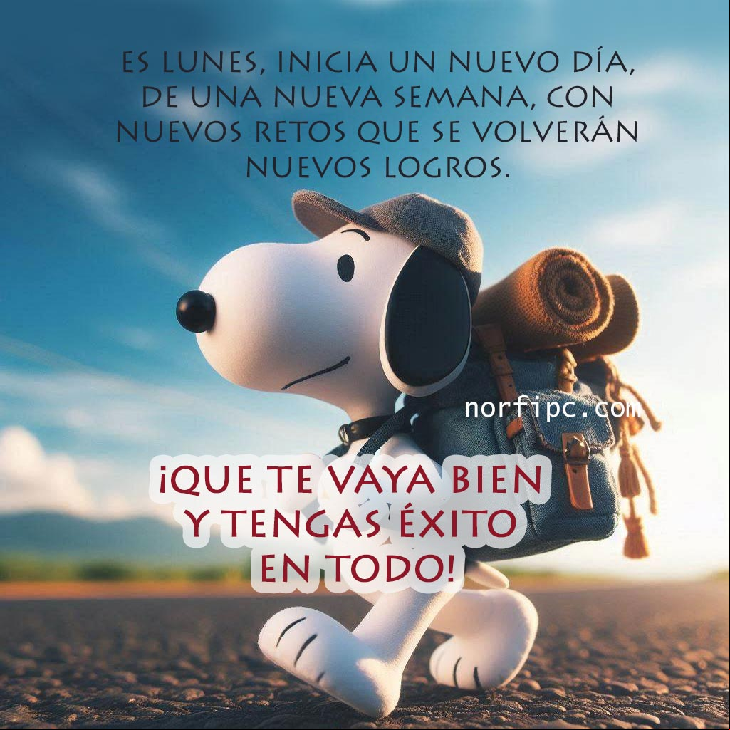 Es lunes, inicia un nuevo día, de una nueva semana, con nuevos retos que mañana se volverán nuevos logros Snoopie caminando por una carretera mochila al hombro