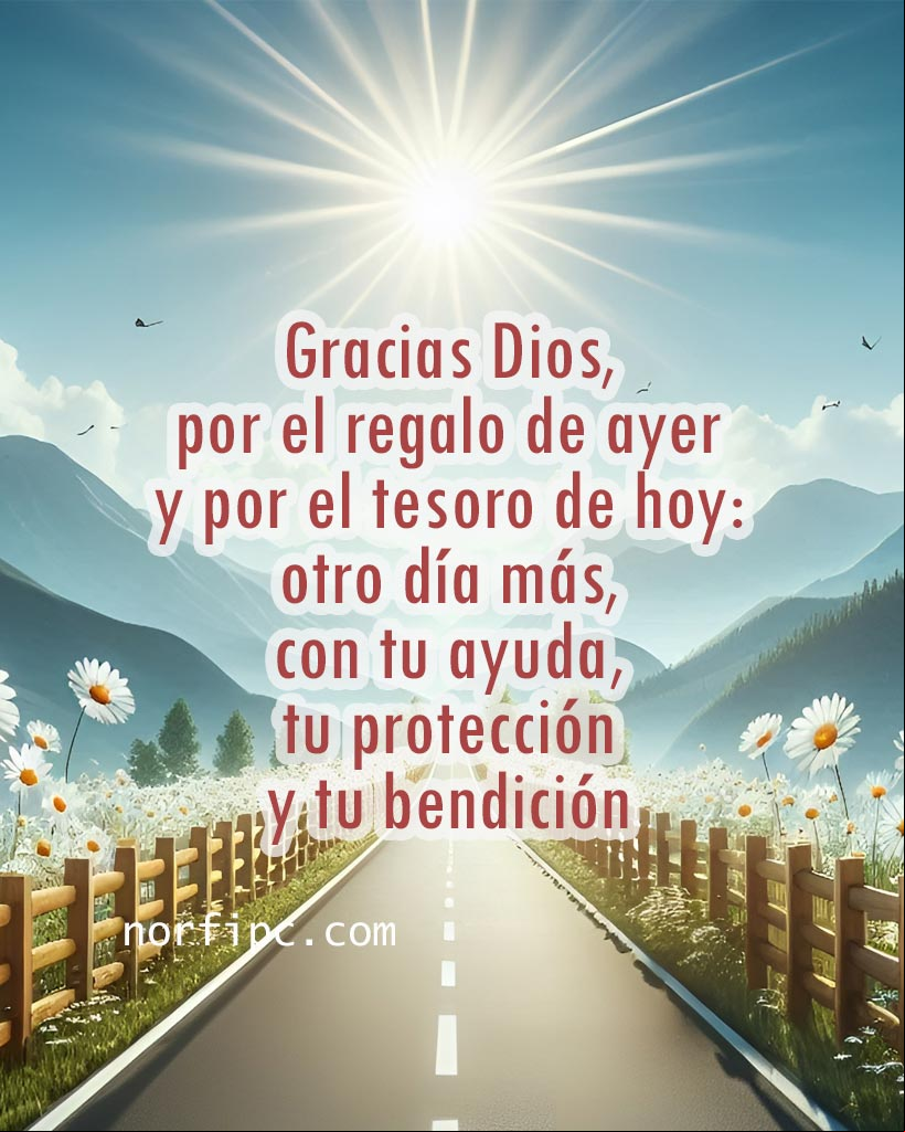 Gracias Dios, por el regalo de ayer y por el tesoro de hoy: otro día más, con tu ayuda, tu protección y tu bendición. Gracias Amanecer en el campo en sembrado con espigas