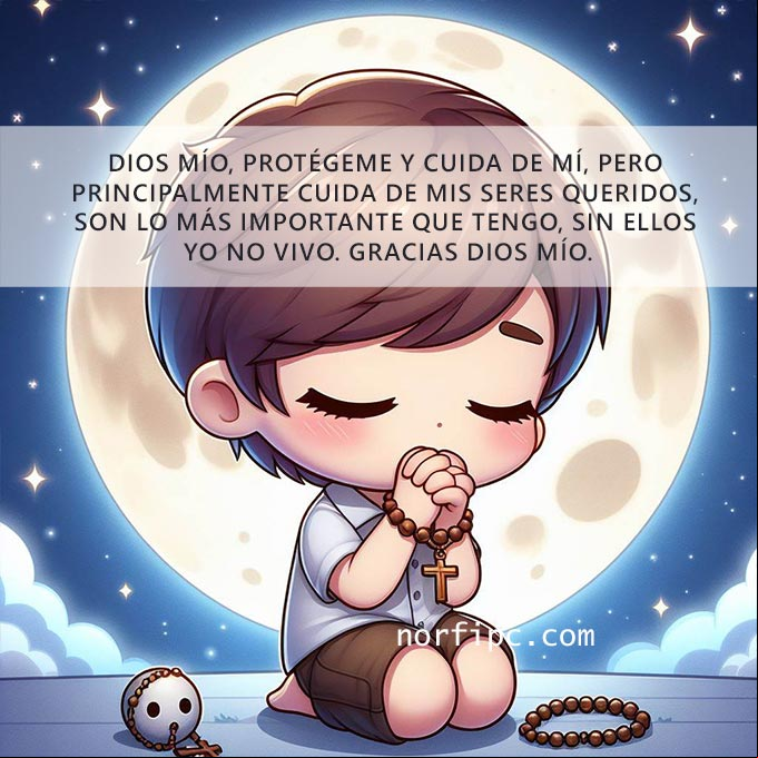 Dios mío, protégeme y cuida de mí, pero principalmente cuida de mis seres queridos, son lo más importante que tengo, sin ellos yo no vivo. Gracias dios mío Chico orando a Dios bajo la luna