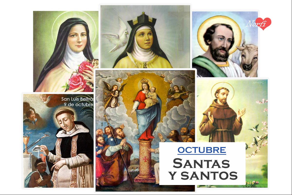 Santas, santos y Santoral católico del mes de octubre Santas, santos y Santoral católico del mes de octubre