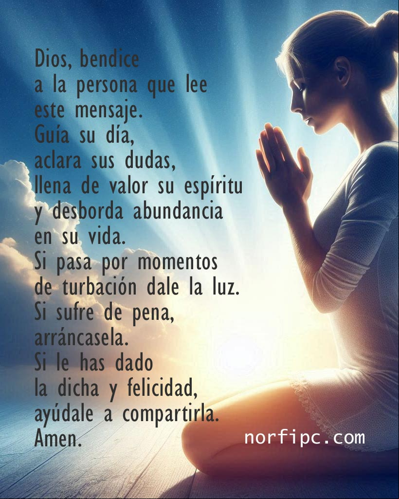 Dios, bendice a la persona que lee este mensaje y dale lo mejor Mujer arrodillada orando a Dios