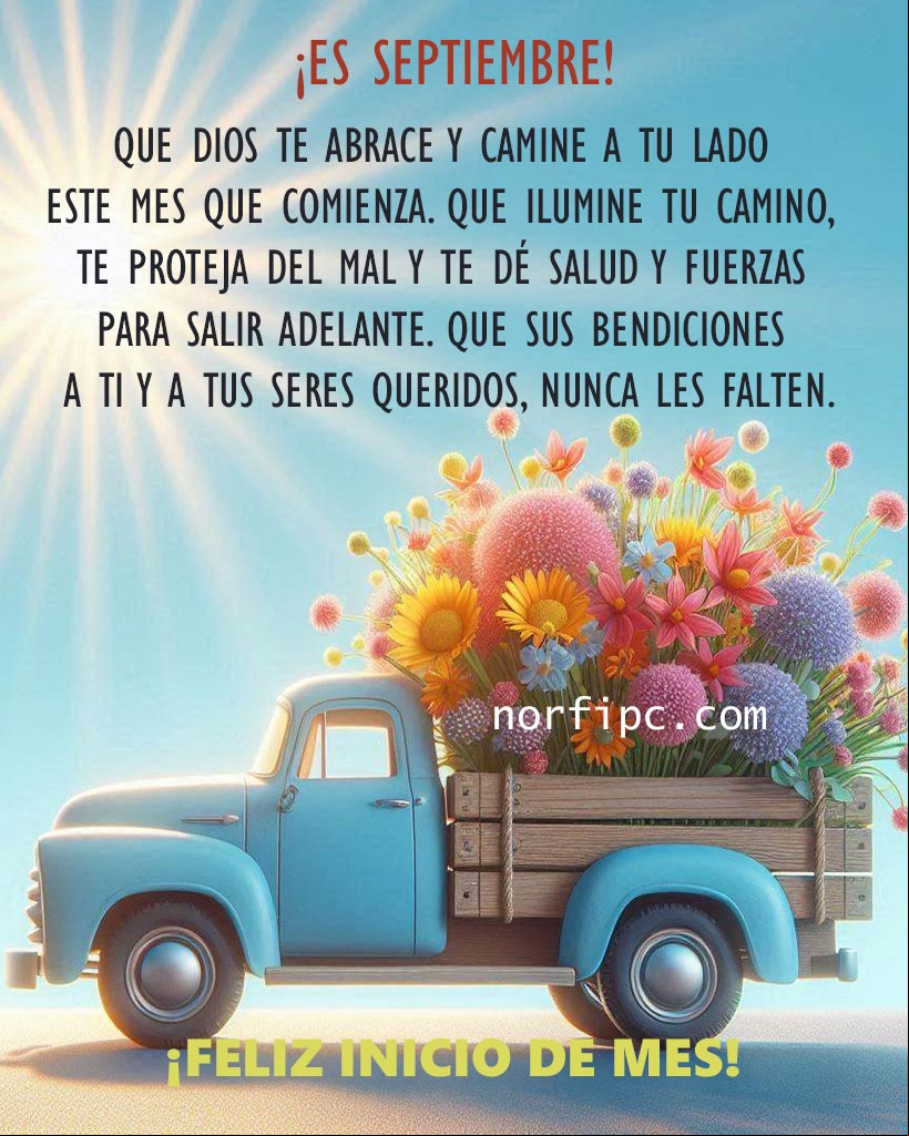 Mensaje de bendición para septiembre Camión de juguete cargado de flores