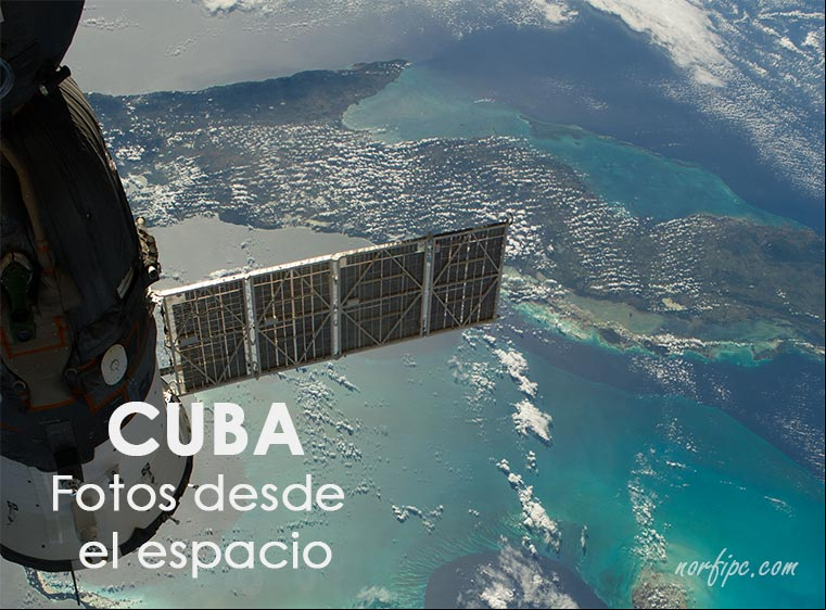 Foto de Cuba tomada desde la Estación Espacial Internacional Foto de Cuba tomada desde la Estación Espacial Internacional