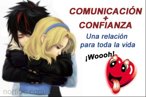 Una pareja con comunicación y confianza, es una relación para toda la vida Una pareja con comunicación y confianza, es una relación para toda la vida