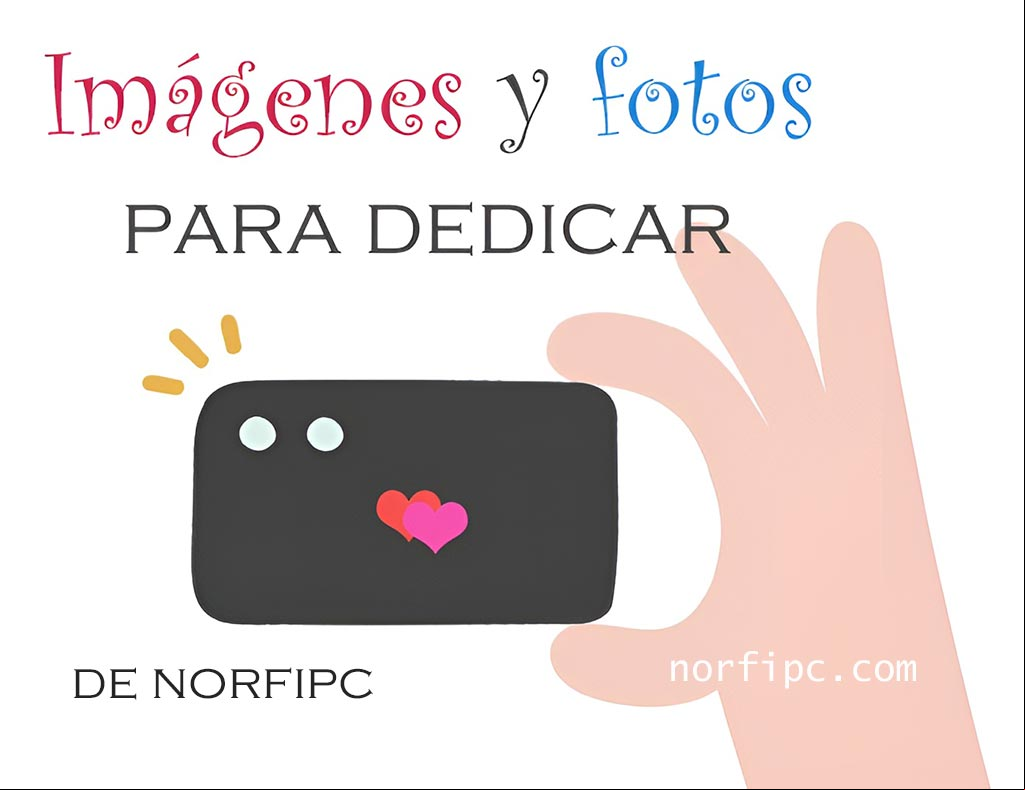Imágenes y fotos para dedicar Imágenes y fotos para dedicar