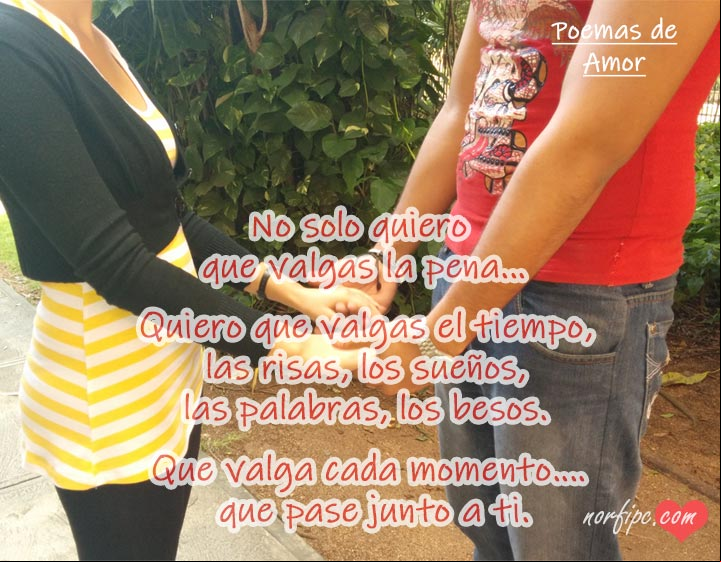 Quiero que valga la pena