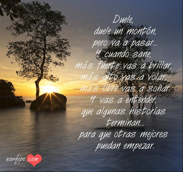 Duele, duele un montón, pero va a pasar. #FrasesMotivadoras Duele, duele un montón, pero va a pasar
