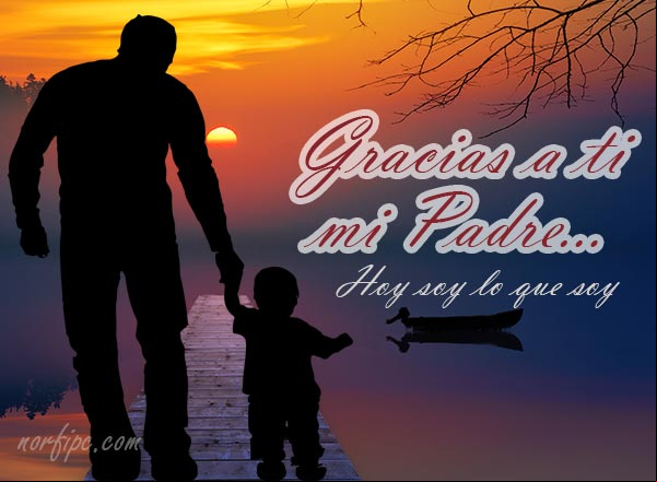 Gracias a ti mi Padre... Hoy soy lo que soy. #GraciasPapa Gracias a ti mi Padre... Hoy soy lo que soy