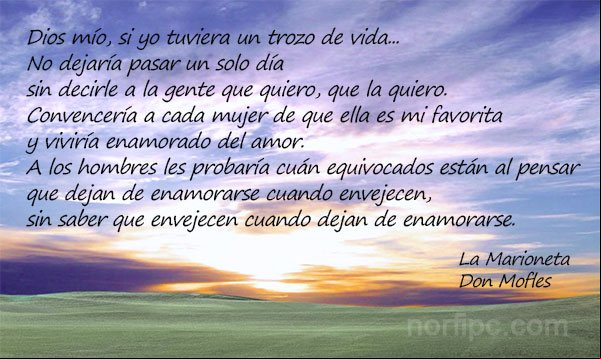 Dios mío, si yo tuviera un trozo de vida... Extracto del Poema La Marioneta de Johnny Welch