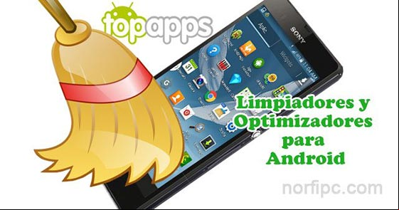 Los mejores limpiadores y optimizadores para un teléfono o tableta con Android Las mejores aplicaciones para limpiar y optimizar Android