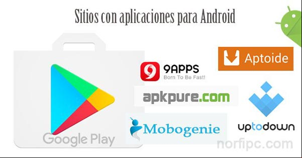 Sitios con aplicaciones para Android, los más importantes y populares Sitios con aplicaciones para Android, los más importantes y populares