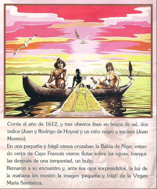 Aparición de la Virgen de la Caridad del Cobre en el mar al norte de Cuba Aparición de la Virgen de la Caridad del Cobre en el mar al norte de Cuba