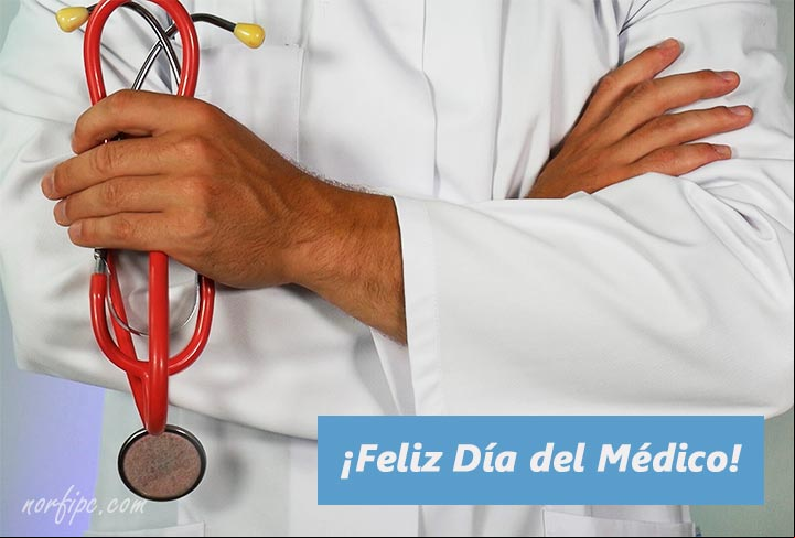 ¡Feliz Día del Médico! ¡Feliz Día del Médico!