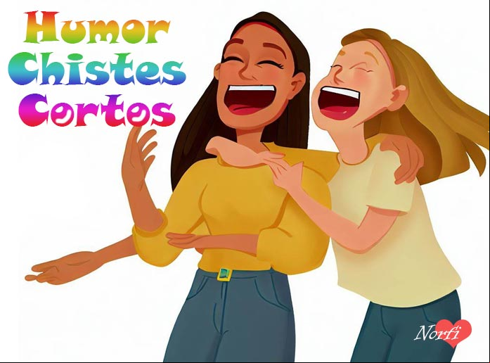 Humor y buenos chistes cortos para leer y compartir Humor y buenos chistes cortos para leer y compartir