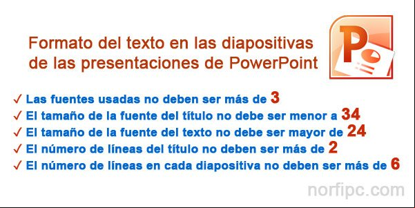 Formato del texto en las diapositivas de las presentaciones de PowerPoint Formato del texto en las diapositivas de las presentaciones de PowerPoint