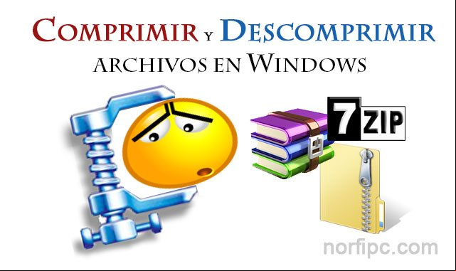 Como comprimir y descomprimir archivos en Windows, programas y formatos Como comprimir y descomprimir archivos en Windows, programas y formatos