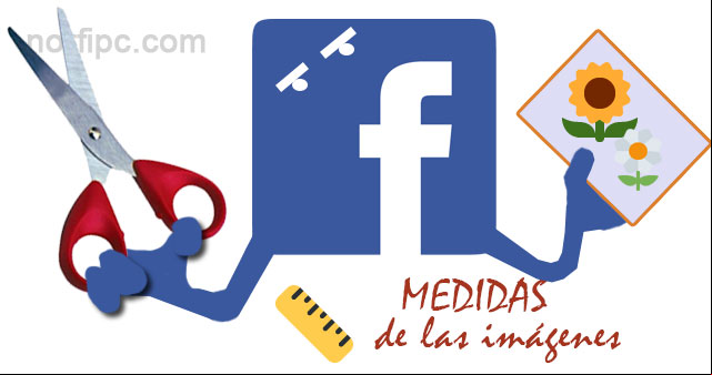 Medida de las fotos e imágenes para compartir en Facebook