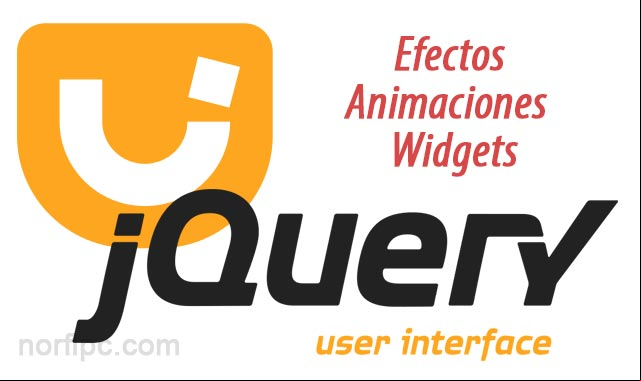 JQuery UI, efectos, animaciones y widgets para páginas web JQuery UI, efectos, animaciones y widgets para páginas web