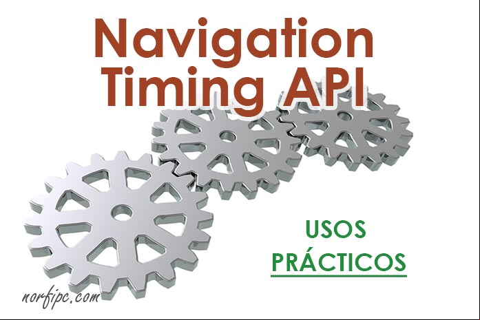 Como usar la Timing API para ver las métricas de carga y rendimiento de una página web Como usar la Timing API para ver las métricas de carga y rendimiento de una página web
